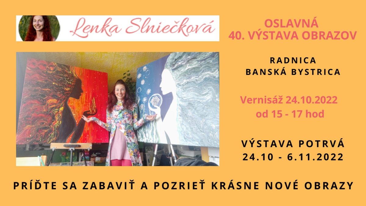 Výstava obrazov Radnica Banská Bystrica 24.10-6.11.2022